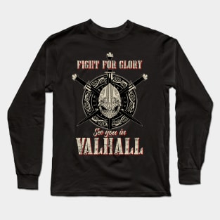 Fight for Glory Long Sleeve T-Shirt